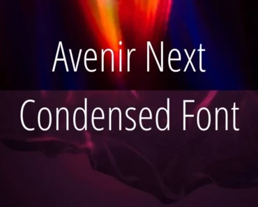 Avenir Next Condensed Font