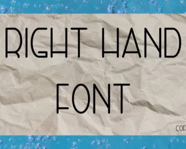 Right Hand Font