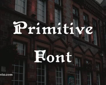 Primitive Font