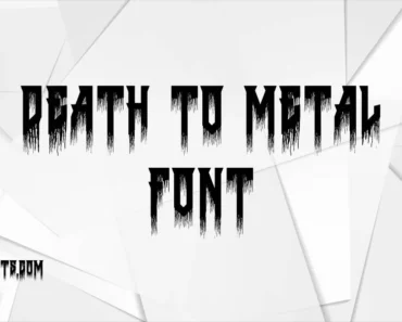 Death to Metal Font