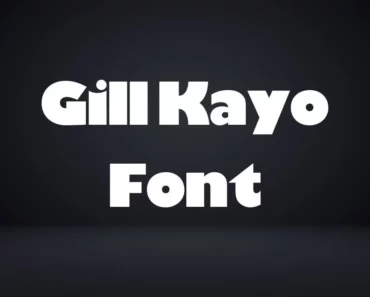 Gill Kayo Font