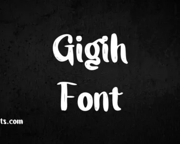 Gigih Font