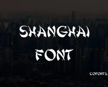 Shanghai Font