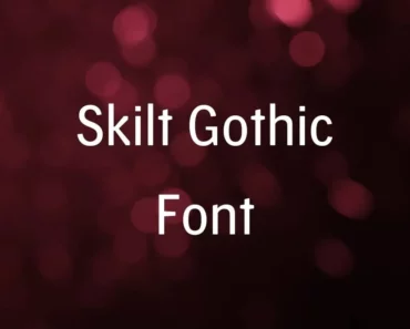 Skilt Gothic Font