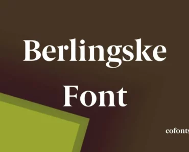 Berlingske Font