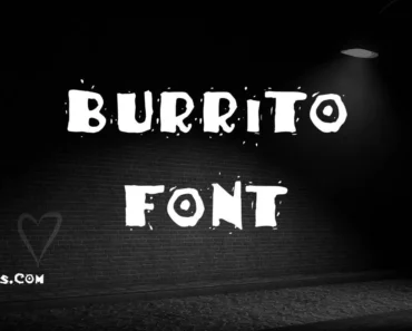 Burrito Font