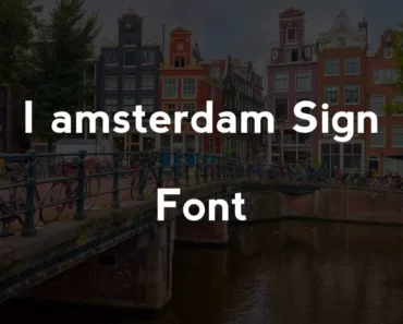 i amsterdam sign font