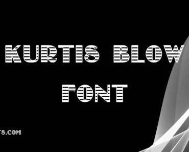 Kurtis Blow Font