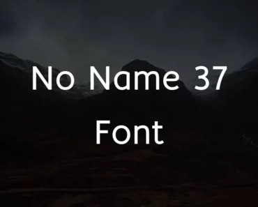 No Name 37 Font