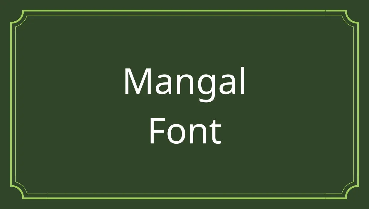 Mangal Font