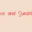 Love and Sunshine font